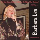 BARBARA LEA Do You Know What It Means To Miss New Orleans? album cover