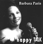 BARBARA PARIS Happy Talk album cover