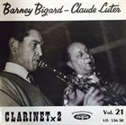 BARNEY BIGARD Barney Bigard - Claude Luter : Clarinet X 2 album cover