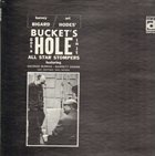 BARNEY BIGARD Bucket's Got a Hole in It album cover