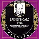 BARNEY BIGARD The Chronological Classics: Barney Bigard 1944 album cover