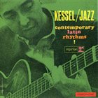 BARNEY KESSEL Contemporary Latin Rhythms album cover
