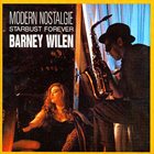 BARNEY WILEN Modern Nostalgie - Starbust Forever album cover