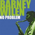 BARNEY WILEN No Problem album cover