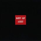 BARRY GUY Assist album cover