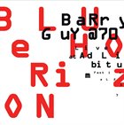 BARRY GUY Barry Guy​@​70 - Blue Horizon - Live At Ad Libitum Festival 2017 album cover