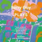 BARRY GUY Plays album cover