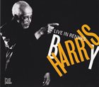 BARRY HARRIS Live In Rennes album cover
