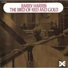 BARRY HARRIS The Bird of Red and Gold album cover
