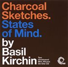 BASIL KIRCHIN Charcoal Sketches. States Of Mind. album cover