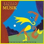 BAZAAR Musik album cover