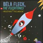 BÉLA FLECK — #Rock?et > Sci?ence? album cover