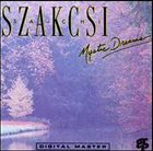 BÉLA SZAKCSI LAKATOS Szakcsi: Mystic Dreams album cover