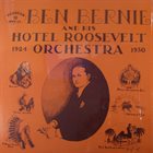 BEN BERNIE And His Hotel Roosevelt Orchestra 1924-1930 album cover