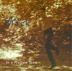BEN BLACK In a Mellow Tone album cover