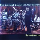 BEN CROSLAND The Northern Run - with Alan Skidmore album cover