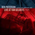 BEN PATERSON (PIANO) Live At Van Gelder's album cover