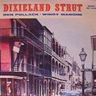BEN POLLACK Ben Pollack /  Wingy Manone : Dixieland Strut album cover