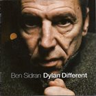 BEN SIDRAN Dylan Different album cover