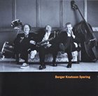 BENGT BERGER Berger Knutsson Spering album cover