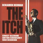 BENJAMIN HERMAN The Itch album cover