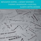 BENJAMIN KOPPEL A Way With Words album cover