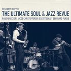 BENJAMIN KOPPEL The Ultimate Soul & Jazz Revue album cover