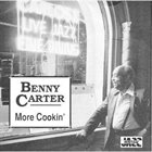 BENNY CARTER More Cookin' album cover