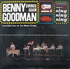 BENNY GOODMAN Benny Goodman Swings Again album cover