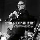 BENNY GOODMAN Live at Basin Street East album cover