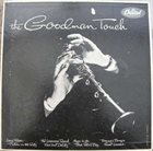 BENNY GOODMAN The Goodman Touch album cover