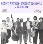 BENNY WATERS Benny Waters - Freddy Randall Jazz Band album cover