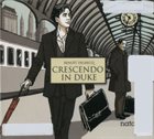 BENOÎT DELBECQ Crescendo In Duke album cover