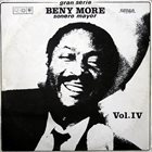 BENY MORÉ Sonero Mayor Gran Serie Vol. IV album cover