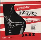BERNARD PEIFFER Bernard Peiffer and his St Germain des Pres Orchestra album cover