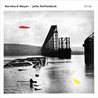 BERNHARD MEYER Bernhard Meyer / John Hollenbeck ‎: Grids album cover