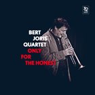 BERT JORIS Only for the Honest album cover