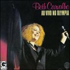 BETH CARVALHO Beth Carvalho Ao Vivo No Olympia album cover