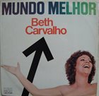BETH CARVALHO Mundo Melhor album cover