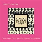 BETTY CARTER Live at De Werf, Bruges, 1989 album cover
