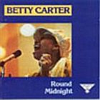 BETTY CARTER 'Round Midnight album cover