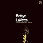 BETTYE LAVETTE I've Got My Own Hell To Raise album cover