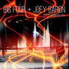 BIG FOUR Big Four + Joey Baron : Live In Mannheim 2009 album cover