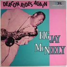 BIG JAY MCNEELY Deacon Rides Again album cover