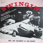 BIG JAY MCNEELY Swingin' album cover