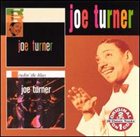 BIG JOE TURNER Joe Turner / Rockin' the Blues album cover