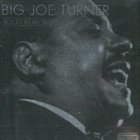 BIG JOE TURNER Rocks in My Bed album cover