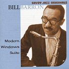 BILL BARRON Modern Windows Suite album cover
