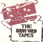 BILL BRUFORD The Bruford Tapes album cover