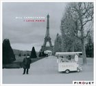 BILL CARROTHERS I Love Paris album cover